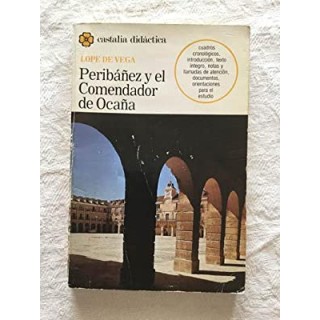 PERIBAÑEZ Y EL COMENDADOR DE OCAÑA